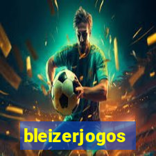 bleizerjogos