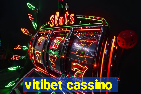 vitibet cassino