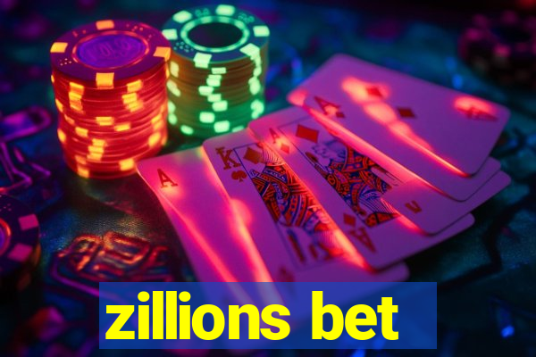 zillions bet