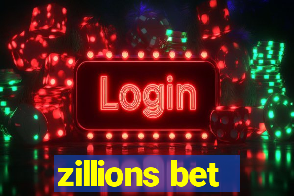 zillions bet