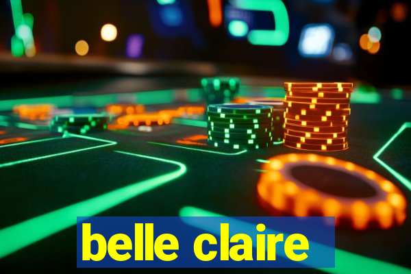 belle claire