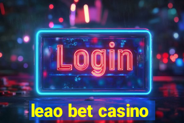 leao bet casino