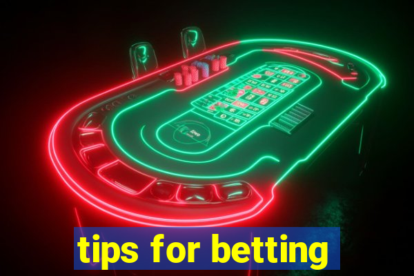 tips for betting