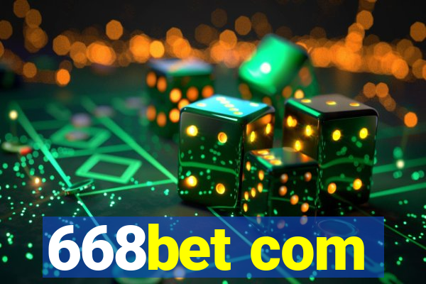 668bet com