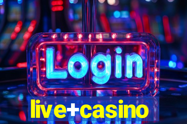 live+casino