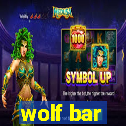 wolf bar