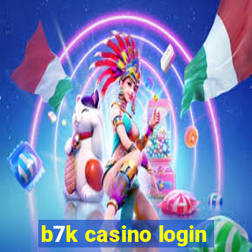 b7k casino login