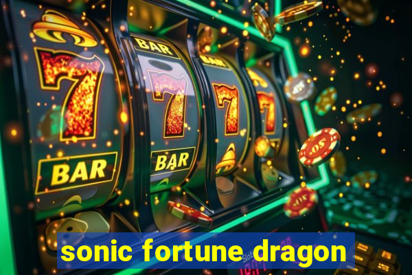 sonic fortune dragon