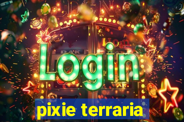 pixie terraria