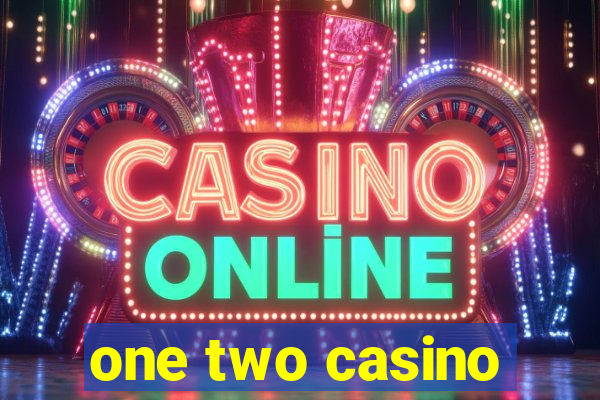 one two casino