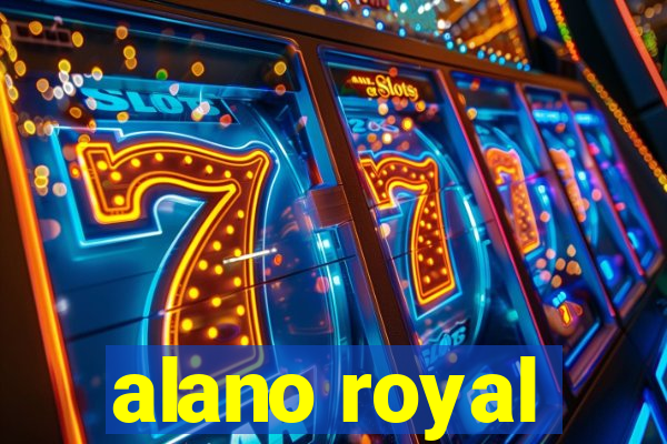 alano royal