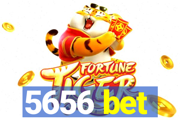 5656 bet