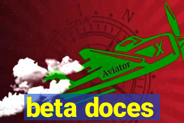 beta doces