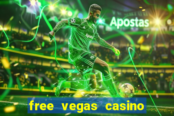 free vegas casino slot games