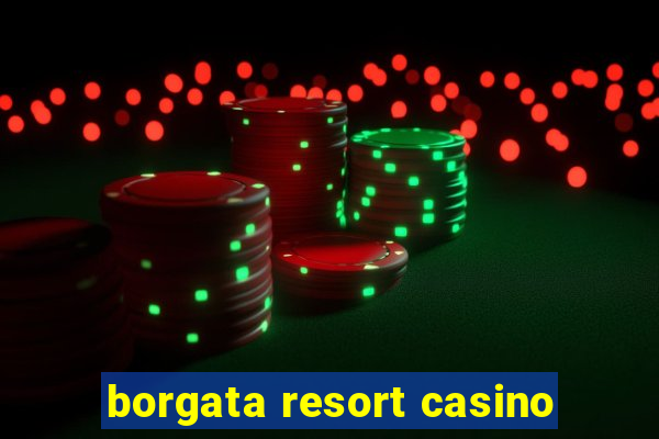 borgata resort casino