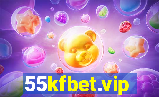 55kfbet.vip