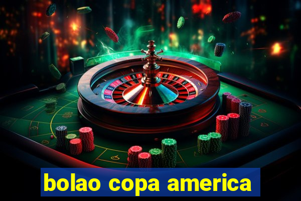 bolao copa america