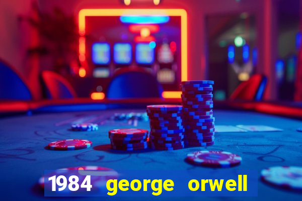 1984 george orwell livro pdf