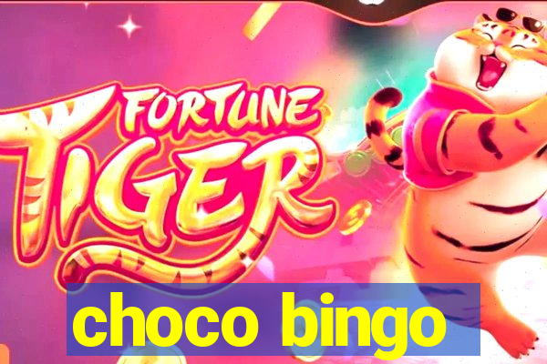 choco bingo