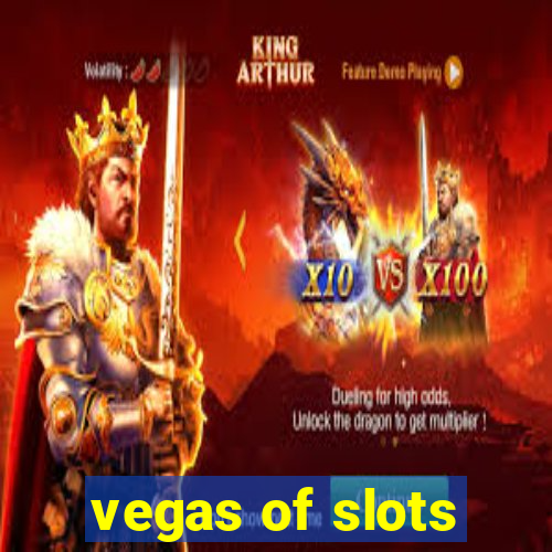 vegas of slots