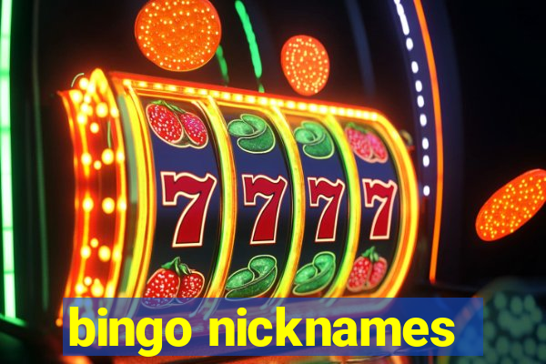 bingo nicknames