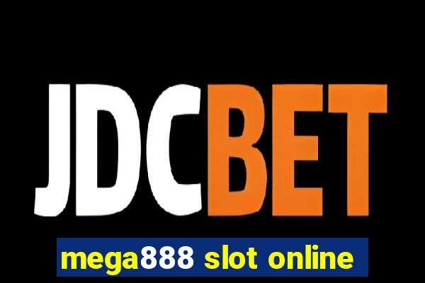 mega888 slot online