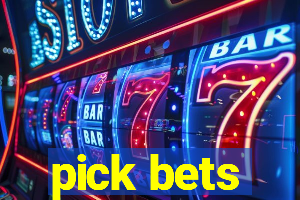 pick bets