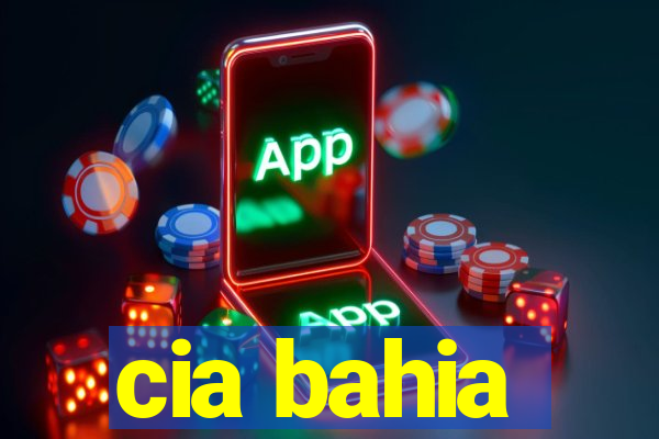 cia bahia