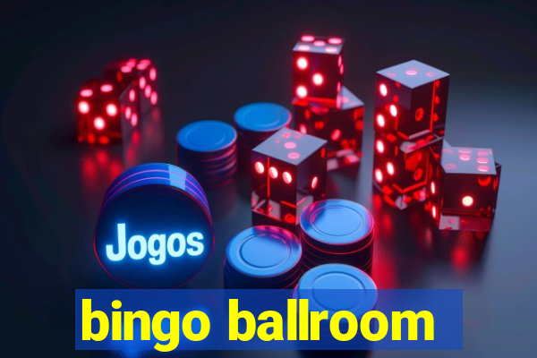 bingo ballroom