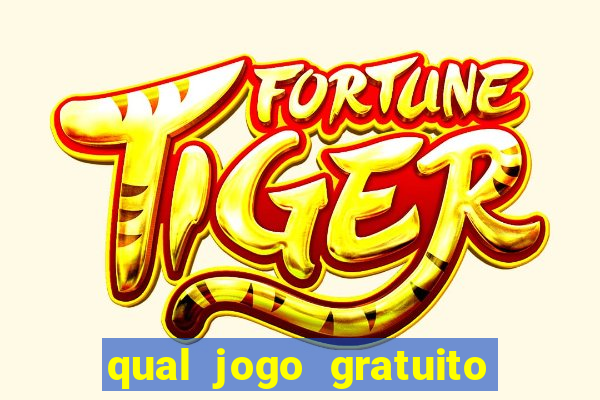 qual jogo gratuito que ganha dinheiro de verdade