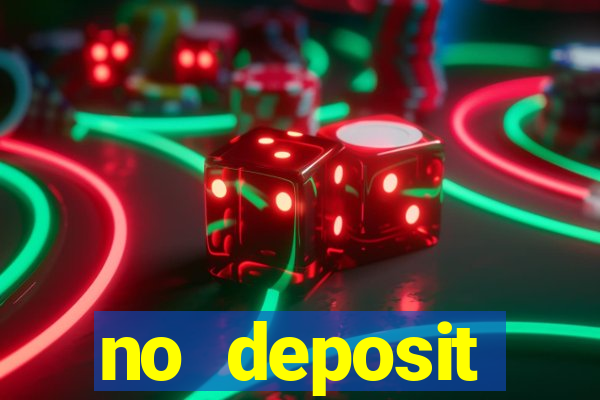 no deposit registration bonus casino