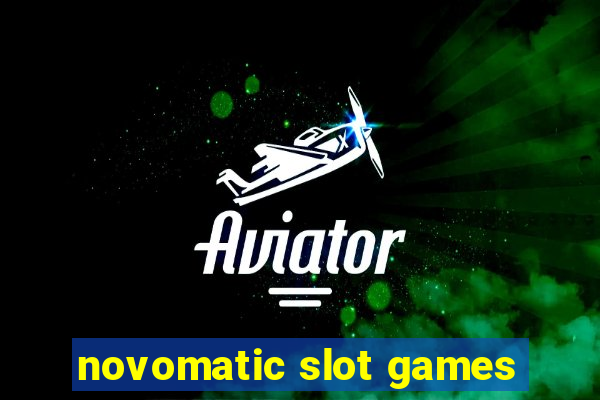 novomatic slot games