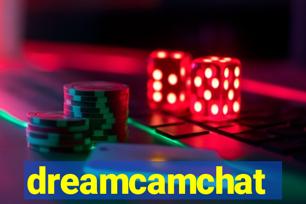 dreamcamchat