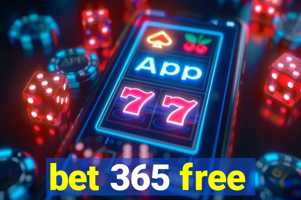 bet 365 free