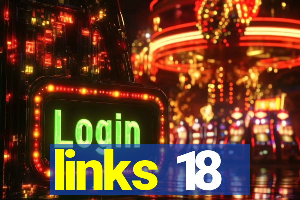 links 18