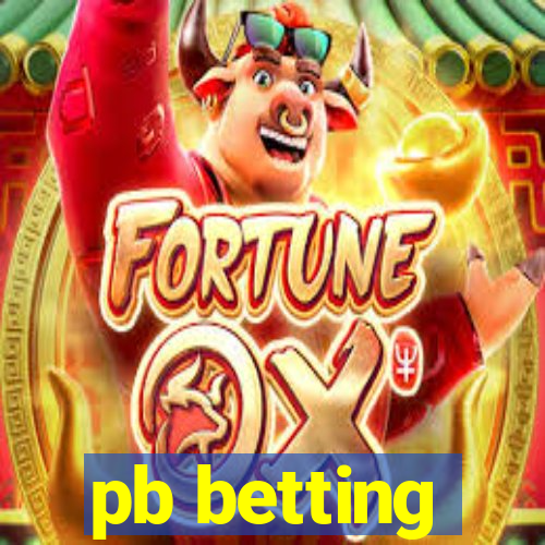 pb betting