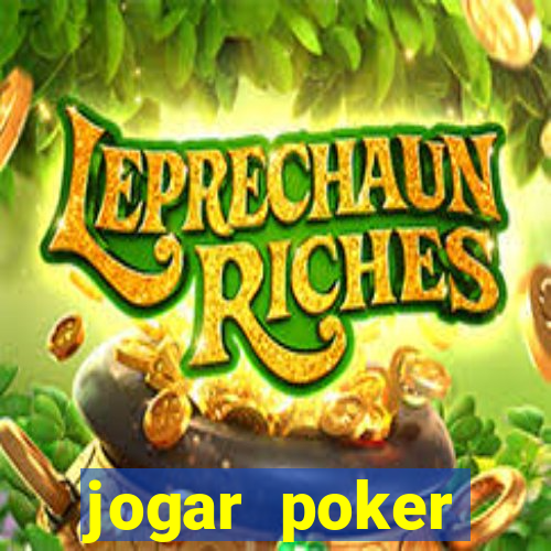 jogar poker dinheiro real