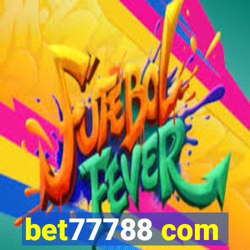 bet77788 com