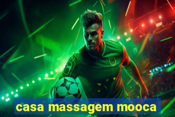 casa massagem mooca