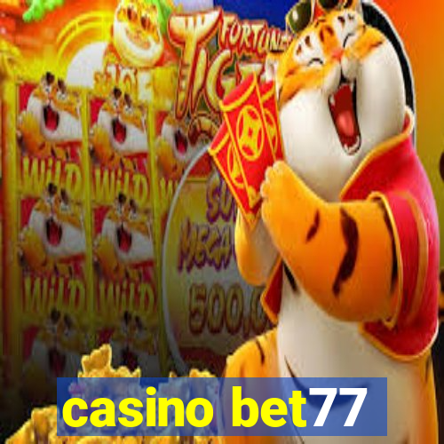 casino bet77