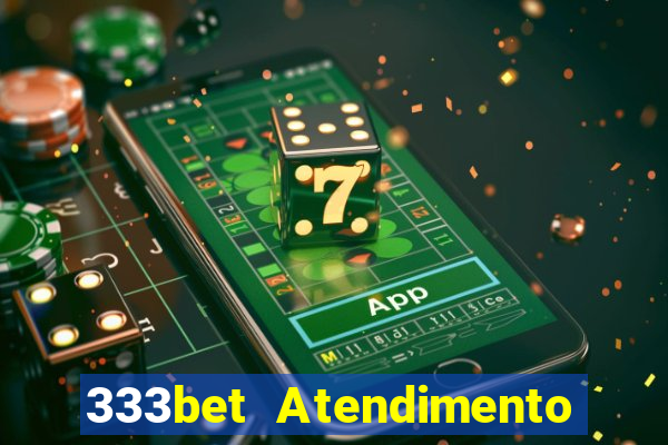 333bet Atendimento ao Cliente