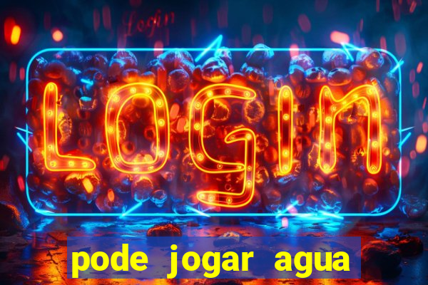 pode jogar agua fervente no vaso