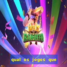 qual os jogos que ganha dinheiro