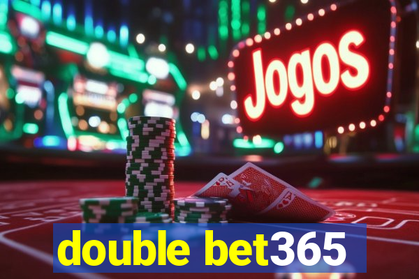 double bet365