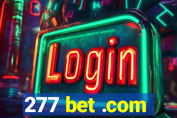 277 bet .com