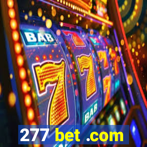 277 bet .com