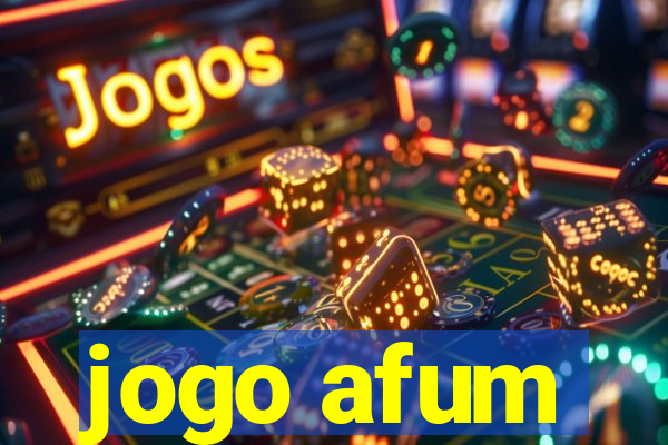 jogo afum