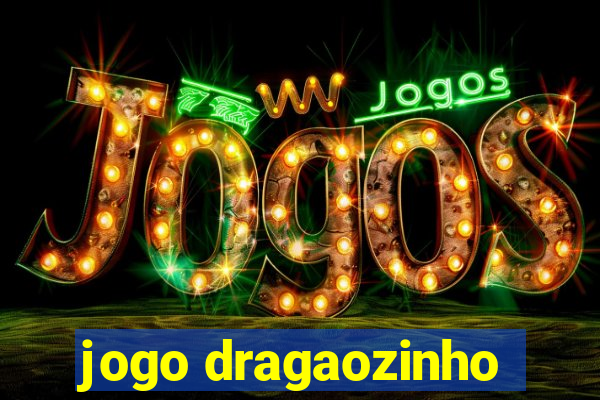 jogo dragaozinho