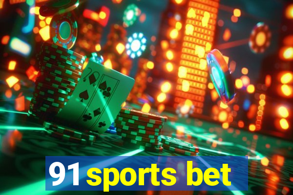 91 sports bet