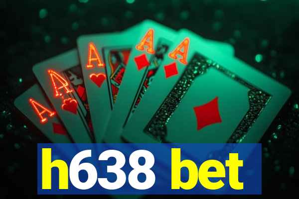 h638 bet